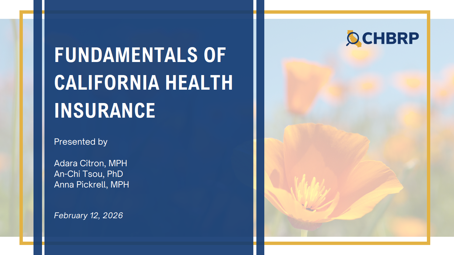 The introductory slide of a presentation on the fundamentals of california health insurance