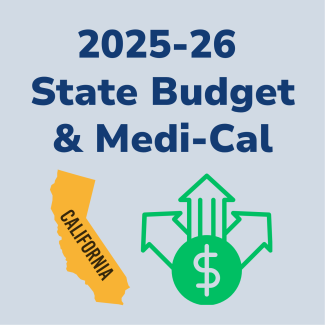 A gray background with a graphic of California and a money sign being divided up. Caption titled the 2025-26 state budget and medi-cal